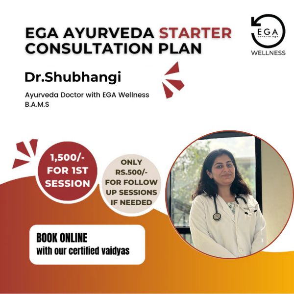 EGA Ayurveda STARTER Consultation with Dr. Shubhangi